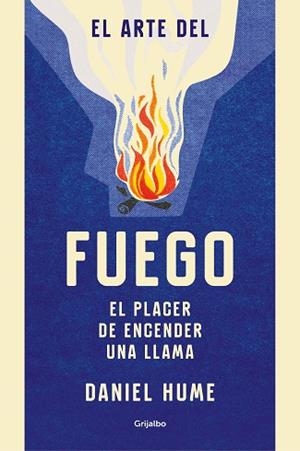 EL ARTE DEL FUEGO | 9788416895823 | HUME, DANIEL | Llibres Parcir | Llibreria Parcir | Llibreria online de Manresa | Comprar llibres en català i castellà online