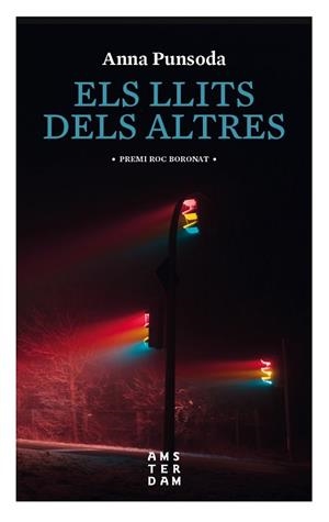 ELS LLITS DELS ALTRES | 9788416743780 | PUNSODA I RICART, ANNA | Llibres Parcir | Llibreria Parcir | Llibreria online de Manresa | Comprar llibres en català i castellà online
