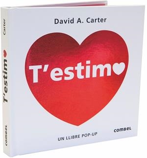T'ESTIMO | 9788491012795 | CARTER, DAVID A. | Llibres Parcir | Librería Parcir | Librería online de Manresa | Comprar libros en catalán y castellano online
