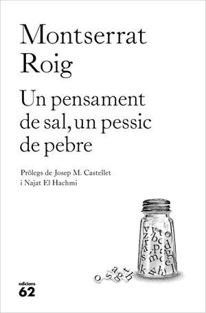 UN PENSAMENT DE SAL, UN PESSIC DE PEBRE | 9788429776935 | ROIG, MONTSERRAT | Llibres Parcir | Llibreria Parcir | Llibreria online de Manresa | Comprar llibres en català i castellà online