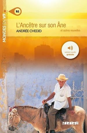 L'ANCÊTRE SUR SON ÂNE + CD MP3 | 9782278080953 | CHEDID, ANDRÉE | Llibres Parcir | Librería Parcir | Librería online de Manresa | Comprar libros en catalán y castellano online