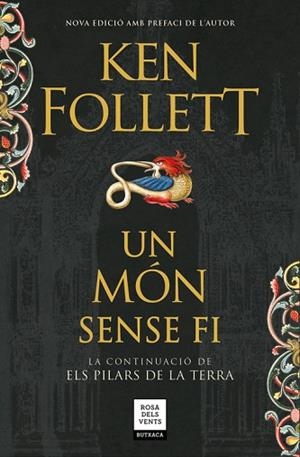UN MÓN SENSE FI (SAGA ELS PILARS DE LA TERRA 2) | 9788417444136 | FOLLETT, KEN | Llibres Parcir | Llibreria Parcir | Llibreria online de Manresa | Comprar llibres en català i castellà online