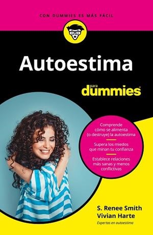 AUTOESTIMA PARA DUMMIES | 9788432904677 | SMITH, S. RENEE/HARTE, VIVIAN | Llibres Parcir | Llibreria Parcir | Llibreria online de Manresa | Comprar llibres en català i castellà online
