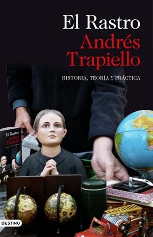 EL RASTRO | 9788423354412 | TRAPIELLO, ANDRÉS | Llibres Parcir | Llibreria Parcir | Llibreria online de Manresa | Comprar llibres en català i castellà online
