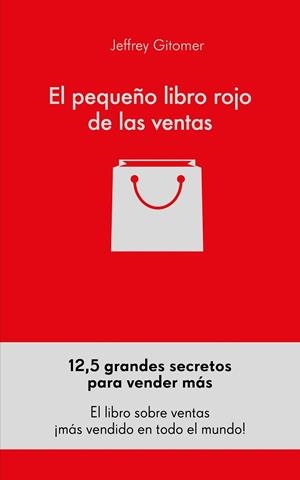 EL PEQUEÑO LIBRO ROJO DE LAS VENTAS | 9788416253791 | GITOMER, JEFFREY | Llibres Parcir | Librería Parcir | Librería online de Manresa | Comprar libros en catalán y castellano online