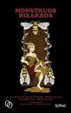 MONSTRUOS BIZARROS | 9788494756566 | A.A.V.V. | Llibres Parcir | Llibreria Parcir | Llibreria online de Manresa | Comprar llibres en català i castellà online