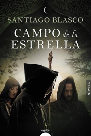 CAMPO DE LA ESTRELLA | 9788491890317 | BLASCO, SANTIAGO | Llibres Parcir | Llibreria Parcir | Llibreria online de Manresa | Comprar llibres en català i castellà online