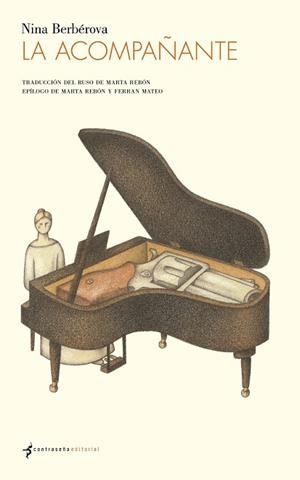 LA ACOMPAÑANTE | 9788494547867 | BERBÉROVA, NINA | Llibres Parcir | Llibreria Parcir | Llibreria online de Manresa | Comprar llibres en català i castellà online