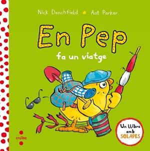 C-EN PEP FA UN VIATGE | 9788466143639 | DENCHFIELD, NICK | Llibres Parcir | Llibreria Parcir | Llibreria online de Manresa | Comprar llibres en català i castellà online