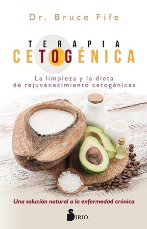 TERAPIA CETOGÉNICA | 9788417399023 | FIFE, DR. BRUCE | Llibres Parcir | Llibreria Parcir | Llibreria online de Manresa | Comprar llibres en català i castellà online