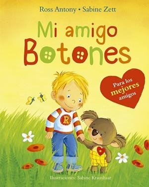 MI AMIGO BOTONES | 9788491452072 | ANTONY, ROSS/ZETT, SABINE | Llibres Parcir | Llibreria Parcir | Llibreria online de Manresa | Comprar llibres en català i castellà online