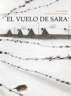 EL VUELO DE SARA | 9788491452096 | FARINA, LORENZA | Llibres Parcir | Llibreria Parcir | Llibreria online de Manresa | Comprar llibres en català i castellà online