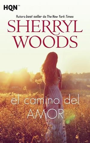 EL CAMINO DEL AMOR | 9788491884071 | WOODS, SHERRYL | Llibres Parcir | Llibreria Parcir | Llibreria online de Manresa | Comprar llibres en català i castellà online