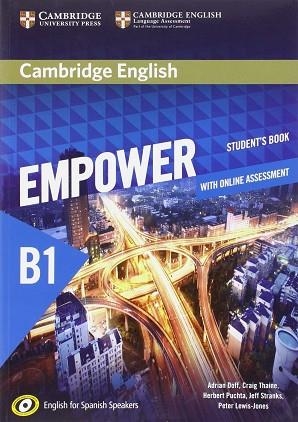 CAMBRIDGE ENGLISH EMPOWER FOR SPANISH SPEAKERS B1 STUDENT'S BOOK WITH ONLINE ASS | 9788490361979 | DOFF, ADRIAN / THAINE, CRAIG / PUCHTA, HERBERT / STRANKS, JEFF / LEWIS-JONES, PETER | Llibres Parcir | Llibreria Parcir | Llibreria online de Manresa | Comprar llibres en català i castellà online