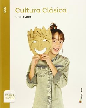 CULTURA CLASICA ESO ED15 | 9788490583463 | SANTILLANA | Llibres Parcir | Librería Parcir | Librería online de Manresa | Comprar libros en catalán y castellano online