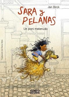 SARA Y PELANAS | 9788494724541 | BIRCK, JAN | Llibres Parcir | Librería Parcir | Librería online de Manresa | Comprar libros en catalán y castellano online