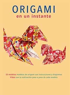 ORIGAMI EN UN INSTANTE | 9788416279999 | KIRSCHENBAUM, MARC | Llibres Parcir | Librería Parcir | Librería online de Manresa | Comprar libros en catalán y castellano online
