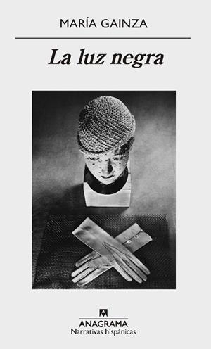 LA LUZ NEGRA | 9788433998637 | GAINZA, MARÍA | Llibres Parcir | Librería Parcir | Librería online de Manresa | Comprar libros en catalán y castellano online