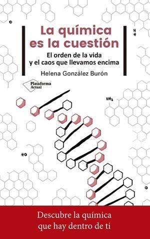 LA QUÍMICA ES LA CUESTIÓN | 9788417376765 | GONZÁLEZ BURÓN, HELENA | Llibres Parcir | Librería Parcir | Librería online de Manresa | Comprar libros en catalán y castellano online