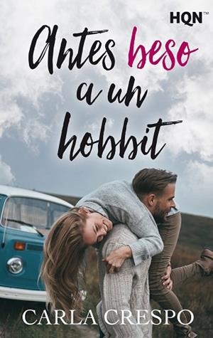 ANTES BESO A UN HOBBIT | 9788491884088 | CRESPO, CARLA | Llibres Parcir | Librería Parcir | Librería online de Manresa | Comprar libros en catalán y castellano online