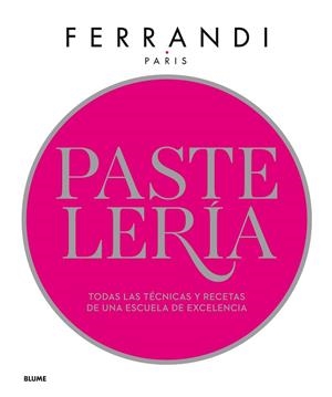 PASTELERÍA. FERRANDI | 9788417254841 | PARIS, FERRANDI | Llibres Parcir | Librería Parcir | Librería online de Manresa | Comprar libros en catalán y castellano online