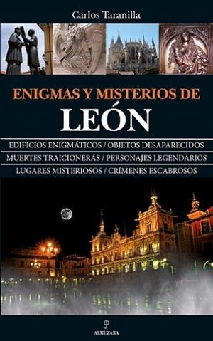 ENIGMAS Y MISTERIOS DE LEÓN | 9788417558109 | TARANILLA DE LA VARGA, CARLOS | Llibres Parcir | Llibreria Parcir | Llibreria online de Manresa | Comprar llibres en català i castellà online