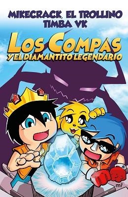LOS COMPAS Y EL DIAMANTITO LEGENDARIO | 9788427044715 | EL TROLLINO/TIMBA VK/MIKECRACK | Llibres Parcir | Llibreria Parcir | Llibreria online de Manresa | Comprar llibres en català i castellà online