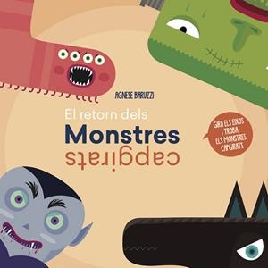 EL RETORN DELS MONSTRES CAPGIRATS (VVKIDS) | 9788468259437 | BARUZZI, AGNESE | Llibres Parcir | Llibreria Parcir | Llibreria online de Manresa | Comprar llibres en català i castellà online