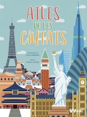 ATLES DE CIUTATS (VVKIDS) | 9788468258843 | MAGRIN, FEDERICA | Llibres Parcir | Librería Parcir | Librería online de Manresa | Comprar libros en catalán y castellano online