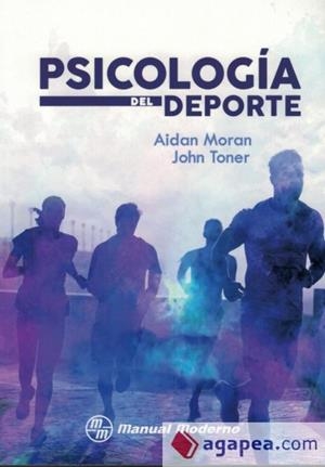 PSICOLOGÍA DEL DEPORTE | 9786074486919 | MORÁN, AIDAN / TONER, JOHN | Llibres Parcir | Llibreria Parcir | Llibreria online de Manresa | Comprar llibres en català i castellà online