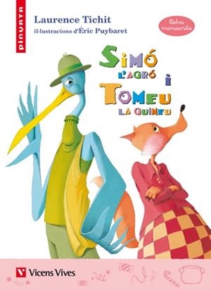 SIMO L'AGRO I TOMEU LA GUINEU (LLETRA MANUSCRITA) | 9788468213781 | MASNOU FERRER, RAMON/TICHIT, LAURENCE | Llibres Parcir | Llibreria Parcir | Llibreria online de Manresa | Comprar llibres en català i castellà online