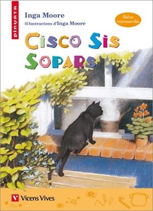 CISCO SIS SOPARS (LLETRA MANUSCRITA) | 9788468213767 | MOORE, INGA/SANCHEZ AGUILAR, AGUSTIN/HODDER AND STOUGHTON LTD | Llibres Parcir | Llibreria Parcir | Llibreria online de Manresa | Comprar llibres en català i castellà online