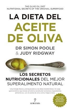 DIETA DEL ACEITE DE OLIVA | 9788417418199 | POOLE,SIMON/RIDGWY,JUDY | Llibres Parcir | Llibreria Parcir | Llibreria online de Manresa | Comprar llibres en català i castellà online