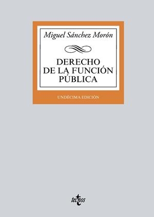 DERECHO DE LA FUNCIÓN PÚBLICA | 9788430974948 | SÁNCHEZ MORÓN, MIGUEL | Llibres Parcir | Librería Parcir | Librería online de Manresa | Comprar libros en catalán y castellano online