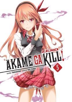 AKAME GA KILL! ZERO 05 | 9788467932744 | TAKAHIRO, KEI TORU | Llibres Parcir | Llibreria Parcir | Llibreria online de Manresa | Comprar llibres en català i castellà online