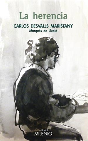LA HERENCIA | 9788497438322 | DESVALLS MARISTANY, CARLOS | Llibres Parcir | Llibreria Parcir | Llibreria online de Manresa | Comprar llibres en català i castellà online