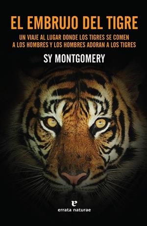 EL EMBRUJO DEL TIGRE | 9788416544844 | MONTGOMERY, SY | Llibres Parcir | Llibreria Parcir | Llibreria online de Manresa | Comprar llibres en català i castellà online