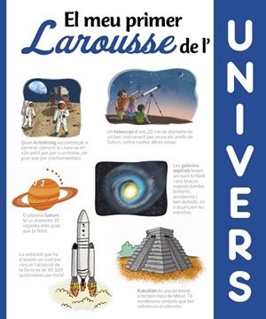 EL MEU PRIMER LAROUSSE DE L'UNIVERS | 9788417273613 | LAROUSSE EDITORIAL | Llibres Parcir | Librería Parcir | Librería online de Manresa | Comprar libros en catalán y castellano online
