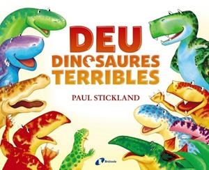 DEU DINOSAURES TERRIBLES | 9788499068695 | STICKLAND, PAUL | Llibres Parcir | Llibreria Parcir | Llibreria online de Manresa | Comprar llibres en català i castellà online