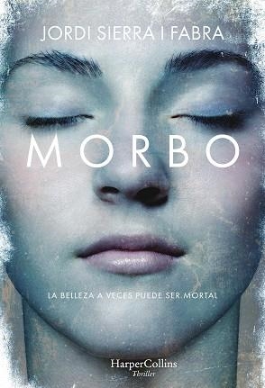 MORBO | 9788491393290 | SIERRA I FABRA, JORDI | Llibres Parcir | Llibreria Parcir | Llibreria online de Manresa | Comprar llibres en català i castellà online
