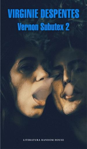 VERNON SUBUTEX 2 | 9788439732129 | DESPENTES, VIRGINIE | Llibres Parcir | Llibreria Parcir | Llibreria online de Manresa | Comprar llibres en català i castellà online