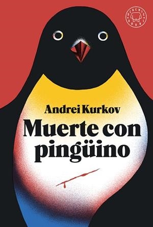 MUERTE CON PINGÜINO | 9788417059460 | KURKOV, ANDREI | Llibres Parcir | Librería Parcir | Librería online de Manresa | Comprar libros en catalán y castellano online