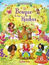 EL BOSQUE DE LAS HADAS | 9788417254858 | JATKOWSKA, AG | Llibres Parcir | Librería Parcir | Librería online de Manresa | Comprar libros en catalán y castellano online