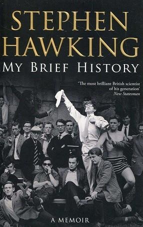 MY BRIEF HISTORY | 9780857502636 | HAWKING STEPHEN | Llibres Parcir | Llibreria Parcir | Llibreria online de Manresa | Comprar llibres en català i castellà online