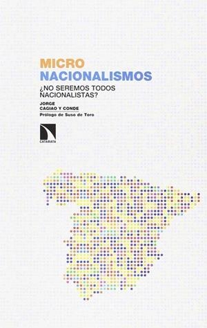 MICRONACIONALISMOS | 9788490975190 | CAGIAO Y CONDE, JORGE | Llibres Parcir | Librería Parcir | Librería online de Manresa | Comprar libros en catalán y castellano online