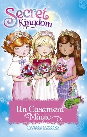 UN CASAMENT MÀGIC | 9788424662097 | BANKS, ROSIE | Llibres Parcir | Llibreria Parcir | Llibreria online de Manresa | Comprar llibres en català i castellà online