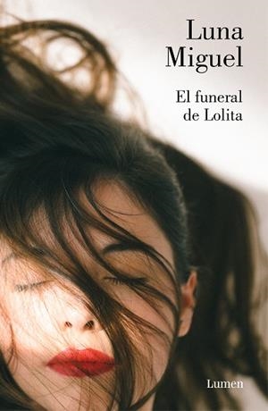 EL FUNERAL DE LOLITA | 9788426405326 | MIGUEL, LUNA | Llibres Parcir | Llibreria Parcir | Llibreria online de Manresa | Comprar llibres en català i castellà online