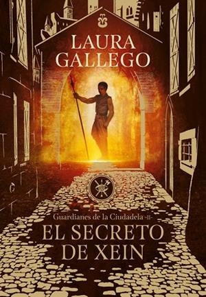 EL SECRETO DE XEIN (GUARDIANES DE LA CIUDADELA 2) | 9788490439562 | GALLEGO, LAURA | Llibres Parcir | Llibreria Parcir | Llibreria online de Manresa | Comprar llibres en català i castellà online