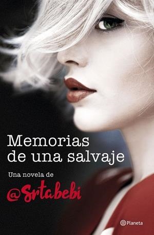 MEMORIAS DE UNA SALVAJE | 9788408194453 | SRTA. BEBI | Llibres Parcir | Llibreria Parcir | Llibreria online de Manresa | Comprar llibres en català i castellà online