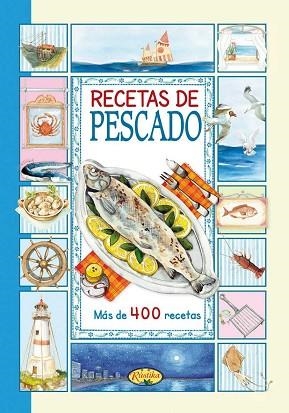 RECETAS DE PESCADO | 9788415401063 | AAVV | Llibres Parcir | Llibreria Parcir | Llibreria online de Manresa | Comprar llibres en català i castellà online